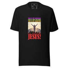 THIS IS MY HERITAGE, THIS IS MY CULTURE THIS IS MY TRADITION TO FOLLOW JESUS