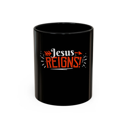 Jesus Reigns Coffee Mug
