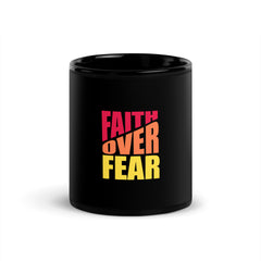 FAITH OVER FEAR