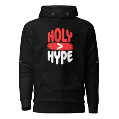 Holy > Hype - Unisex Hoodie