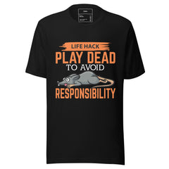 LIFE HACK PLAY DEAD TO AVOID RESPONSIBILITIES