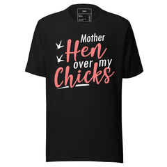 MOTHER HEN AFTER MY CHICS