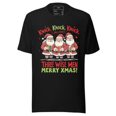 KNOCK, KNOCK, KONOK WHO IS THERE? THREE WISE MEN MERRY XMAS