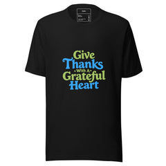 GIVE THANKS WITH A GRATEFUL HEART