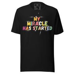 MY MIRACLE HAS STARTED