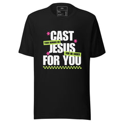CAST YOUR BURDEN ON JESUS FOR HE CARES FOR YOU
