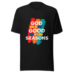 GOD IS GOOD ALL SEASONS