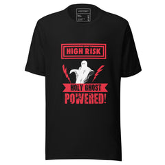 HIGH RISK HOLY GHOST POWERED!