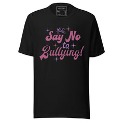 SAY NO TO BULLYING