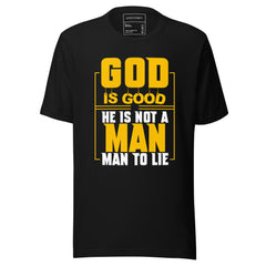 GOD IS NOT A MAN TO LIE