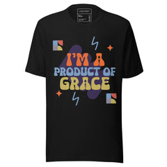 IM A PRODUCT OF GRACE