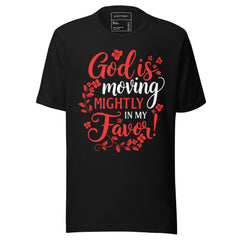 GOD IS MOVING MIGHTILY IN MY FAVOR