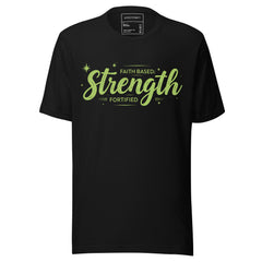 FAITH BASED STRENGTH FORTIFIED