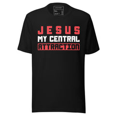 JESUS IS MY CENTRAL ATTRACTION