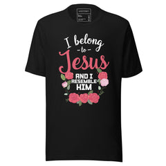 I BELONG TO JESUS AND I RESEMBLE HIM
