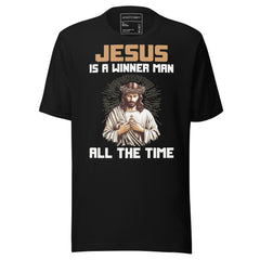 JESUS IS A WINNER MAN ALL THE TIME