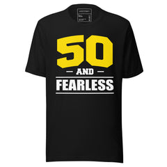 50 AND FEARLESS