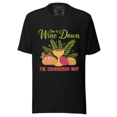 TIME TO WINE DOWN THE COMMUNION WAY