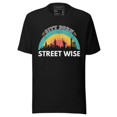 CITY BORN STREET WISE