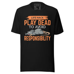 LIFE HACK PLAY DEAD TO AVOID RESPONSIBILITIES