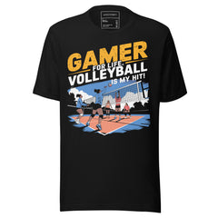 GAMER FOR LIFE VOLLEYBALL IS MY HIT!