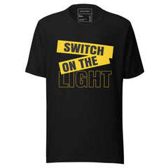 SWITCH ON THE LIGHT