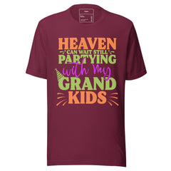HEAVEN CAN WAIT STILL PARTYING WITH MY GRANDKIDS
