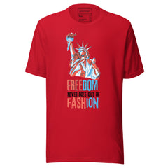 FREEDOM NEVER GOES OUT OF FASHION