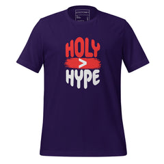 Holy > Hype - Unisex t-shirt
