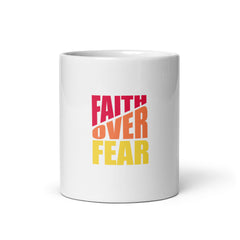 FAITH OVER FEAR