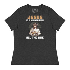JESUS IS A WINNER MAN ALL THE TIME