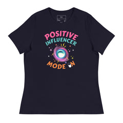 POSITIVE INFLUENCER MODE ON