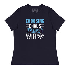 CHOOSING CHAOS AND WIFI
