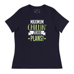 MAXIMUM CHILLIN AND ZERO PLANS