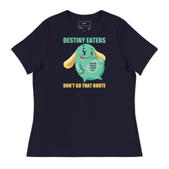 DESTINY ENTERS DON'T GO THAT ROUTE