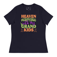 HEAVEN CAN WAIT STILL PARTYING WITH MY GRANDKIDS