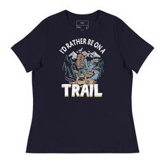 I'D RATHER BE ON A TRAIL