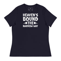Heavens Bound The Narrow Way