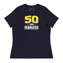50 AND FEARLESS