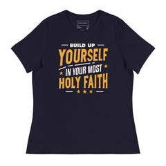 BUILD UP YOURSELF IN YOUR MOST HOLY FAITH