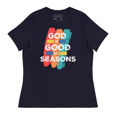 GOD IS GOOD ALL SEASONS
