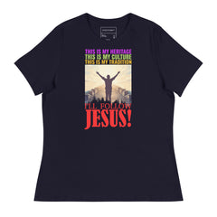 THIS IS MY HERITAGE, THIS IS MY CULTURE THIS IS MY TRADITION TO FOLLOW JESUS
