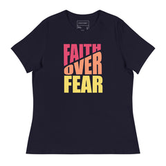 FAITH OVER FEAR