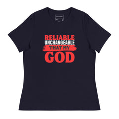 RELIABLE UNCHANGEABLE THAT MY GOD