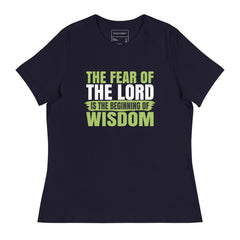 THE FEAR OF THE LORD IS THE BEGINNING OF WISDOM