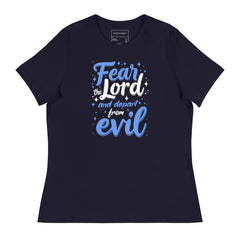 FEAR THE LORD AND DEPART FROM EVIL