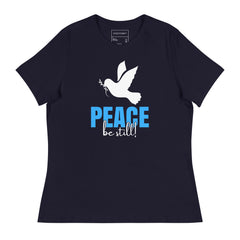 PEACE BE STILL WITH THE WHITE DOVE