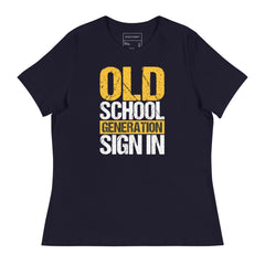 OLD SCHOOL GENERATION SIGN IN