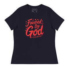 FAVORED BY GOD