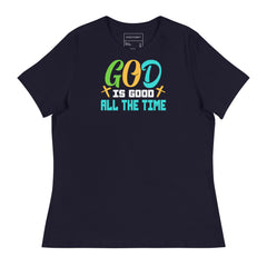 GOD IS GOOD ALL THE TIME